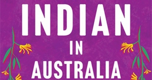 Claudia Hyles reviews ‘Growing up Indian in Australia’ edited by Aarti Betigeri