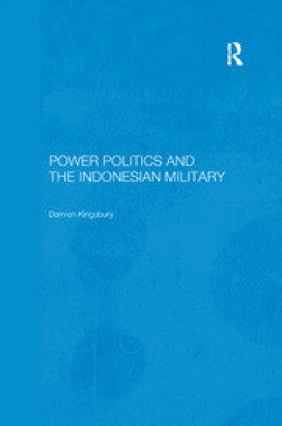 John Martinkus reviews ‘Power Politics and the Indonesian Military’ by Damien Kingsbury, and ‘Politics and the Press in Indonesia: Understanding an evolving political culture’ by Angela Romano