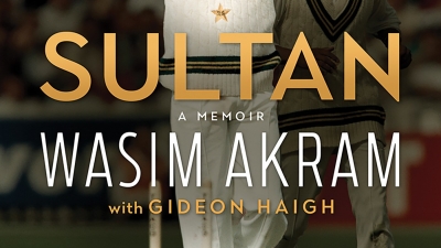 Jonathan Green reviews &#039;Sultan: A memoir&#039; by Wasim Akram, with Gideon Haigh